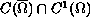 $C(\overline{\Omega})\cap C^{1}(\Omega)$