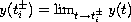 $y(t_i^\pm) = \lim_{t \to t_i^\pm} y(t)$