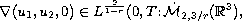 $$
 \nabla (u_{1},u_{2},0)
 \in L^{\frac{2}{1-r}}(0,T; \dot{\mathcal{M}}_{2,3/r} (\mathbb{R}^3) ,
 $$