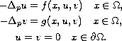 $$\displaylines{
 -\Delta_{p}u = f(x,u,v) \quad x \in \Omega ,\cr
 -\Delta_{p}v = g(x,u,v) \quad x \in \Omega ,\cr
 u = v = 0 \quad x \in \partial\Omega.
 }$$