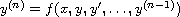 $y^{(n)}=f(x,y,y',\dots,y^{(n-1)})$