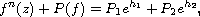 $$
 f^n(z)+P(f)= P_1e^{h_1}+ P_2e^{h_2},
 $$