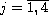 $j=\overline{1,4}$