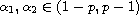 $\alpha _1,\alpha _2\in (1-p,p-1)$