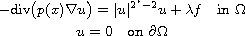 $$\displaylines{
 -\hbox{div}\big(p(x)\nabla u\big)=|u|^{2^{*}-2}u+\lambda  f\quad
  \text{in }\Omega \cr
 u=0 \quad \text{on }\partial\Omega
 }$$