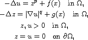 $$\displaylines{
 -\Delta u  =  z^p+f(x) \quad \text{in }\Omega , \cr
 -\Delta z = |\nabla u|^{q}+g(x) \quad \text{in }\Omega , \cr
 z,u > 0 \quad \text{in }\Omega ,\cr
 z=u= 0 \quad \text{on }\partial \Omega,
 }$$