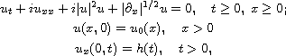 $$\显示行{u{t}+iu{xx}+i|u|^{2} u个+|\部分_x|^{1/2}u=0，\quad t\geq 0，\；x\geq 0；\铬u（x，0）=u{0}（x），四元x>0\cru_x（0，t）=h（t），\quad t>0，}$$
