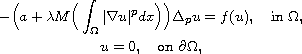 $$\displaylines{
 -\Big(a+\lambda M \Big(\int_{\Omega}|\nabla u|^{p}dx\Big)\Big)\Delta_pu= f(u),
 \quad \text{in } \Omega,\cr
 u=0, \quad \text{on } \partial\Omega,
 }$$