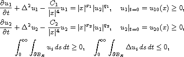$$\displaylines{
 \frac{\partial u_1}{\partial t}+\Delta^2 u_1-\frac{C_1}{|x| ^4}u_1
 =| x| ^{\sigma _1}| u_2| ^{q_1}, \quad u_1| _{t=0}=u_{10}( x)\geq0, \cr
 \frac{\partial u_2}{\partial t}+\Delta^2 u_2-\frac{C_2}{|
 x| ^4}u_2=| x| ^{\sigma _2}| u_1| ^{q_2},\quad  u_2|
 _{t=0}=u_{20}( x)\geq0, \cr
 \int_0^\infty \int_{\partial B_{R}} u_i\,ds\,dt\geq 0, \quad
 \int_0^\infty \int_{\partial B_{R}}\Delta u_i\,ds\,dt\leq 0,
 }$$