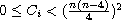 $ 0\leq C_i<( \frac{n( n-4) }{4}) ^2$