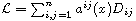 $\mathcal{L}=\sum_{i,j=1}^n a^{ij}(x)D_{ij}$
