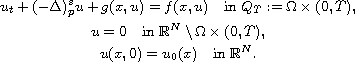 $$\显示行{u_t+（-\Delta）_{p}^su+g（x，u）=f（x，u）\quad\text{in}Q_t:=\Omega\times（0，t），\cru=0\quad\text｛in｝\mathbb｛R｝^N\setminus\Omega\times（0，T），\cru（x，0）=u_0（x）\quad\text{in}\mathbb{R}^N。}$$