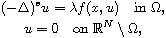 $$\displaylines{
 (-\Delta)^s u = \lambda f(x,u) \quad \text{in } \Omega,\cr
 u= 0\quad \text{on } \mathbb{R}^N\setminus\Omega,
 }$$