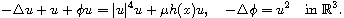 $$
 -\Delta u +u + \phi u = |u|^4u +\mu h(x)u, \quad
 -\Delta \phi = u^2 \quad\text{in }\mathbb{R}^3.
 $$