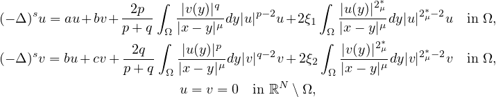 $$
 \displaylines{
 (-\Delta)^s u
  = au+bv+\frac{2p}{p+q}\int_{\Omega}\frac{|v(y)|^q}{|x-y|^\mu}dy|u|^{p-2}u 
 +2\xi_1\int_{\Omega}\frac{|u(y)|^{2^*_\mu}}{|x-y|^\mu}dy|u|^{2^*_\mu-2}u\quad
 \text{in } \Omega,\cr
 (-\Delta)^s v
  = bu+cv+\frac{2q}{p+q}\int_{\Omega}\frac{|u(y)|^p}{|x-y|^\mu}dy|v|^{q-2}v 
  +2\xi_2\int_{\Omega}\frac{|v(y)|^{2^*_\mu}}{|x-y|^\mu}dy|v|^{2^*_\mu-2}v\quad
 \text{in } \Omega, \cr
  u =v=0 \quad\text{in } \mathbb{R}^N\setminus\Omega,
 }$$