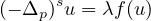 $ (-\Delta_p)^s u = \lambda f(u)$