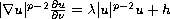 $|\nabla u|^{p-2}\frac{\partial u}{\partial \nu }=\lambda |u|^{p-2}u+h$