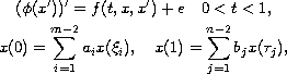 $$\displaylines{
 (\phi (x'))'=f(t,x,x')+e\quad 0 less than t less than 1, \cr
 x(0)=\sum_{i=1}^{m-2}a_ix(\xi _i),\quad
 x(1)=\sum_{j=1}^{n-2}b_jx(\tau _j),
 }$$